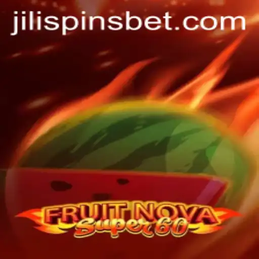Discover the Thrills of FruitNovaSuper60: A Guide to Jilispins